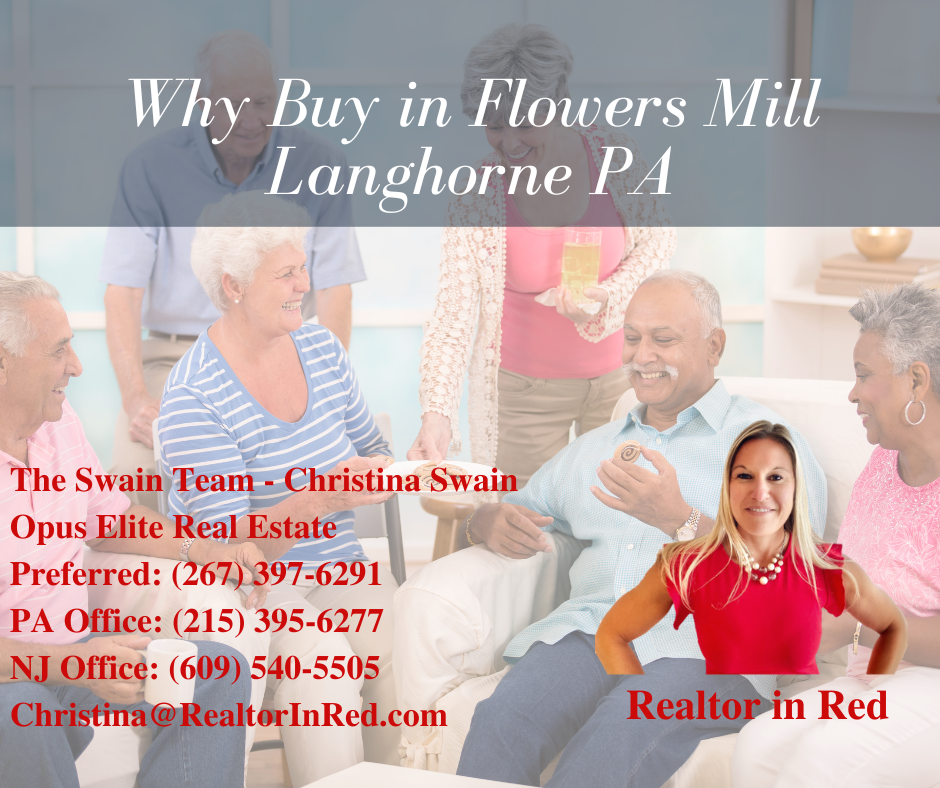 Why Buy in Flowers Mill Langhorne PA